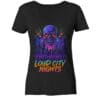 LOUD CITY NIGHTS - Ladies V-Neck Shirt