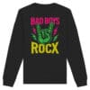 BAD BOYS ROCX - Organic Basic Unisex Sweatshirt