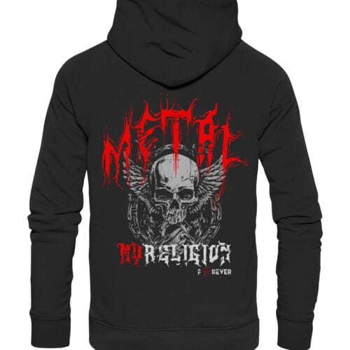 METAL - MY RELIGION - Organic Hoodie