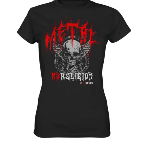 METAL - MY RELIGION - Ladies Premium Shirt